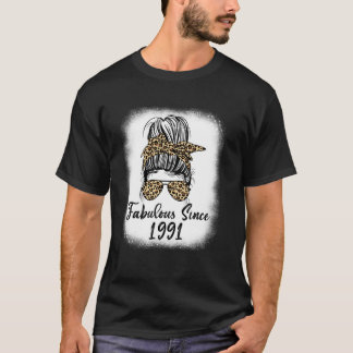 Fabulous Since 1991 Leopard Messy Bun Mum Life 33r T-Shirt