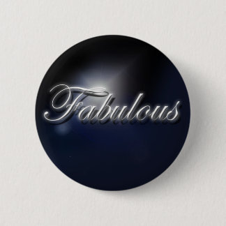 "Fabulous" slogan badge