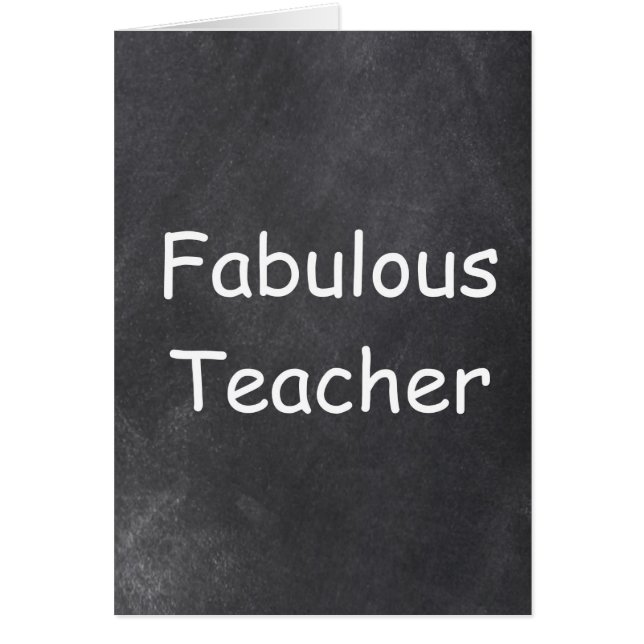 Fabulous Teacher Chalkboard Design (Front)