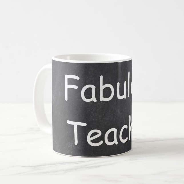 Fabulous Teacher Chalkboard Design Gift Idea Coffee Mug (Front Left)