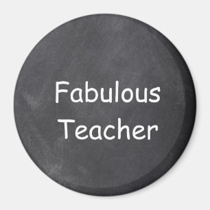 Fabulous Teacher Chalkboard Design Gift Idea Magnet