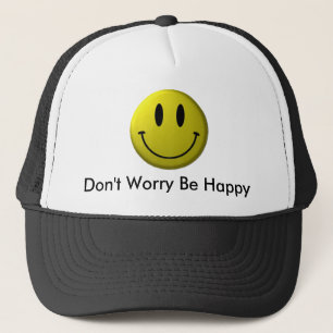Face, Don't Worry Be Happy Trucker Hat