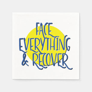 Face Everything & Recover 12 Step Slogan Napkin