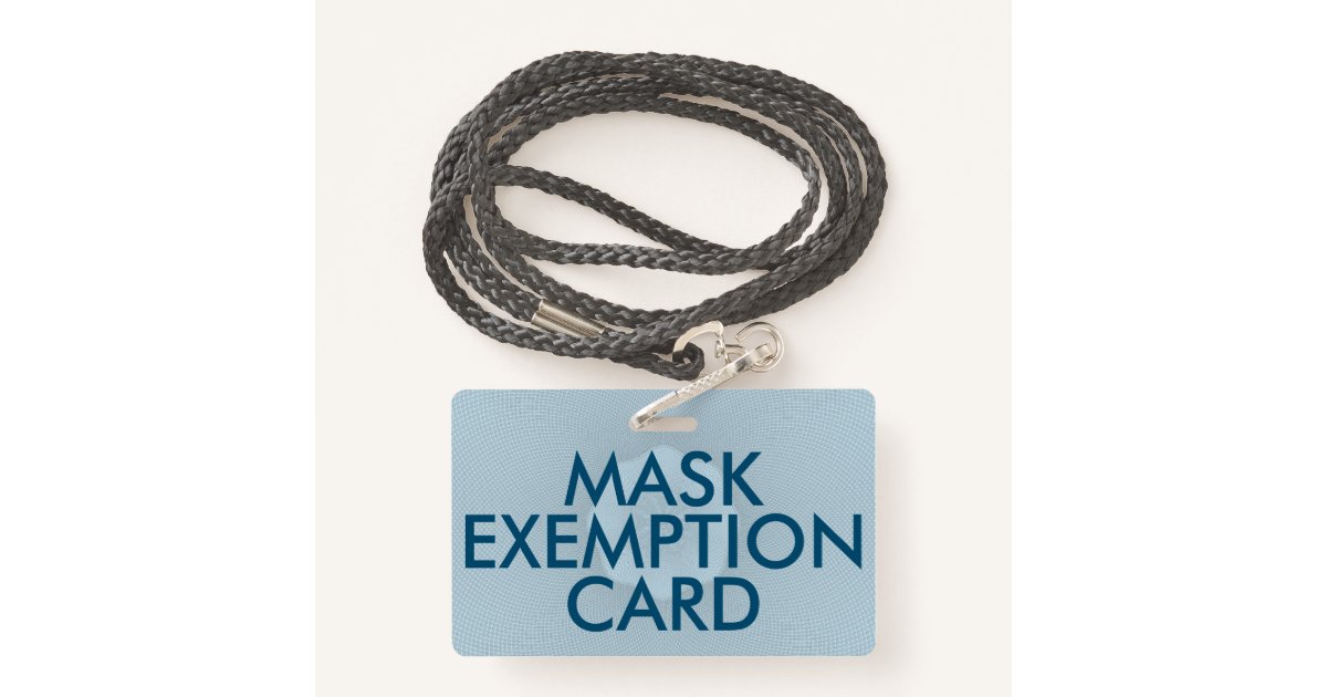 Face Mask Exemption Card ID Badge Zazzle