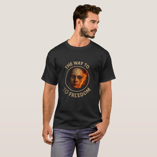 Face of Fire - The Way to Freedom T-Shirt (Front Full)