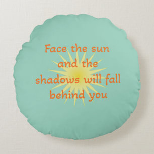 Face the sun round cushion