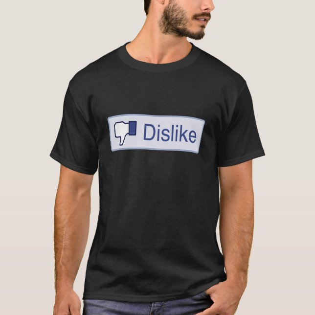 Facebook Dislike Button T-Shirt (Front)