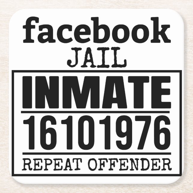Facebook Jail Inmate Repeat Offender Square Paper Coaster (Front)