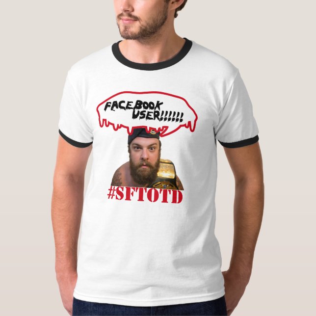 Facebook User!!!!! T-Shirt (Front)