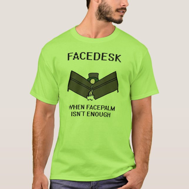Facedesk T-Shirt (Front)