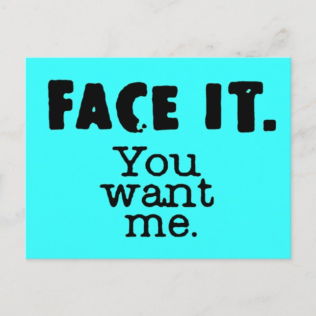 FaceitUWantMe Postcard (Front)