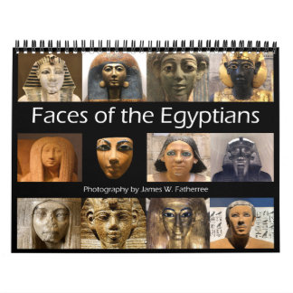 Faces of the Egyptians Calendar
