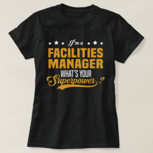 Facilities Manager T-Shirt