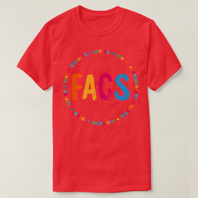 FACS Teacher Family and Consumer Sciences Home Ec  T-Shirt (Design Front)