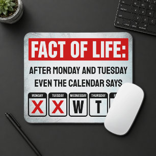 Fact of Life Calendar Says WTF Humour Mouse Mat