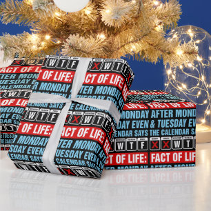 Fact of Life Calendar Says WTF Humour Wrapping Paper