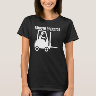 Factory Forklifter Operator & Forklift Driver T-Shirt