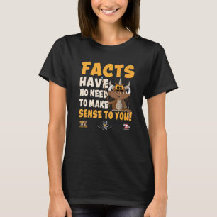 Facts And Basic Human Needs With Duxdragon Or Dd   T-Shirt