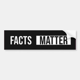 Facts Matter Bumper Sticker