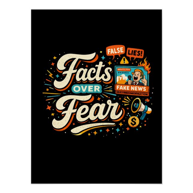 Facts Over Fear Poster (Front)
