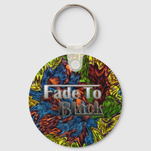 Fade To Black key chain