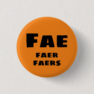 Fae, Faer, Faers Pronouns Button