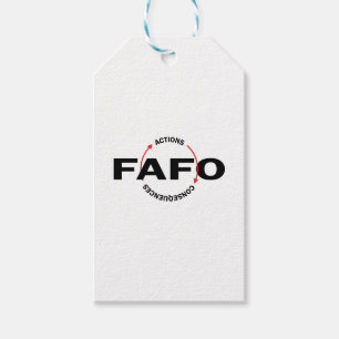 FAFO Actions Have Consequences Gift Tags