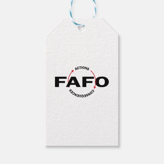 FAFO Actions Have Consequences Gift Tags (Front)