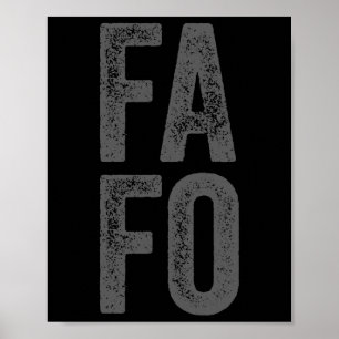 Fafo Around Find Out Poster