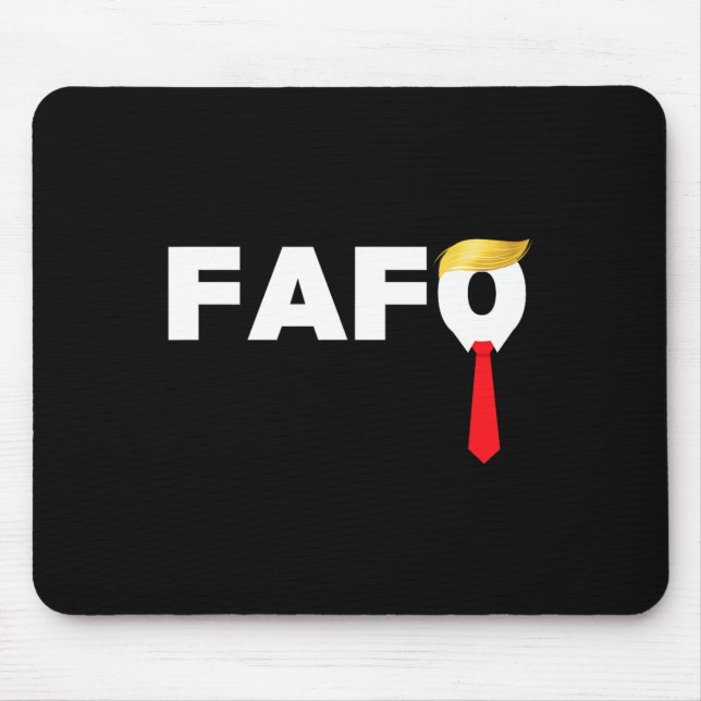 Fafo F Around Find Out Trump Guilty Af Funny Anti- Mouse Mat (Front)