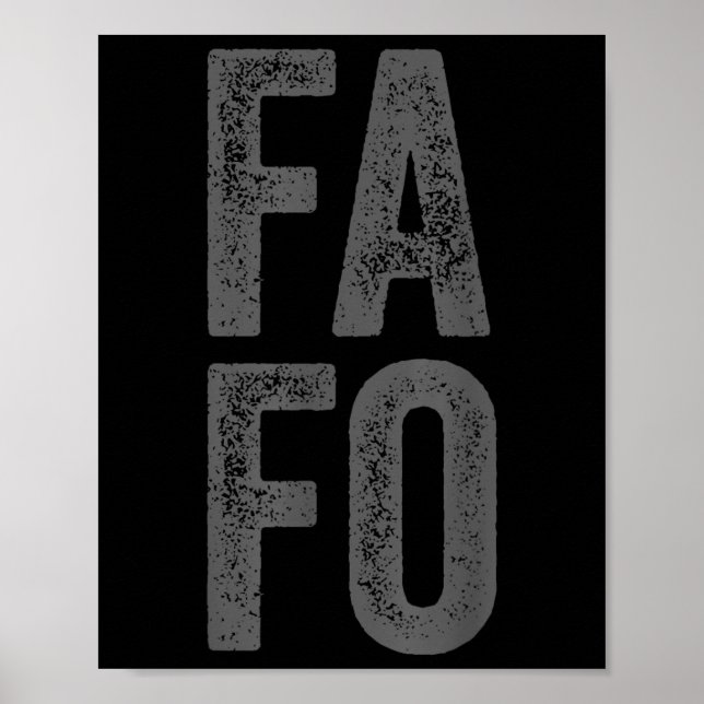 Fafo For Around Find Out  Poster (Front)