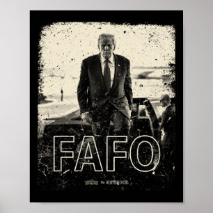 Fafo Trump Distressed President Trump Fafo  Poster