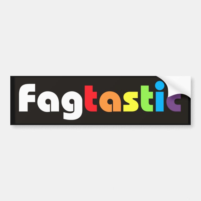 Fagtastic (Banner) Bumper Sticker (Front)