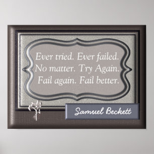 Fail Better - Samuel Beckett Quote - Art Print