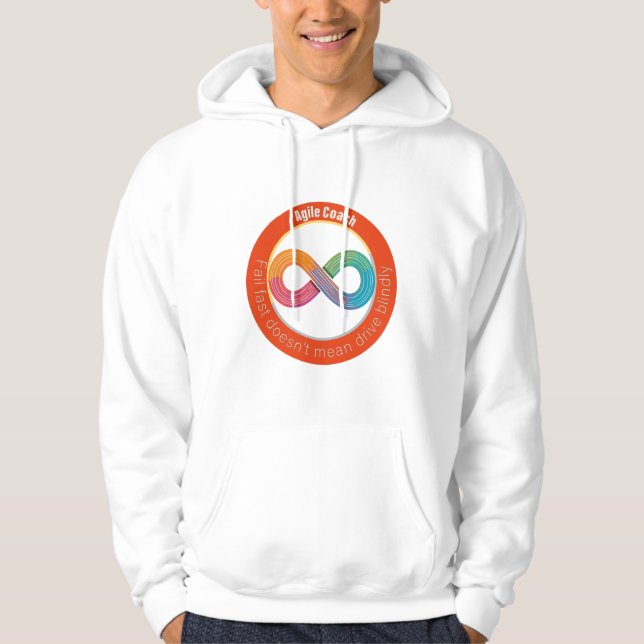 Fail fast doesn't mean drive blindly T-Shirt Hoodie (Front)