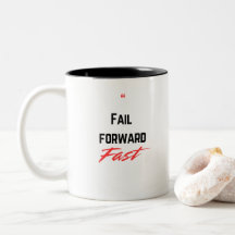 Fail forward fast 