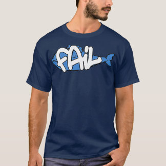Fail Whale T-Shirt