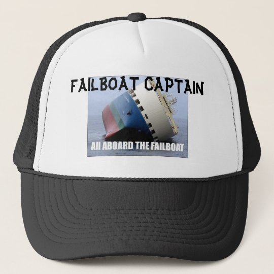 failboat, FAILBOAT CAPTAIN Trucker Hat | Zazzle.co.uk