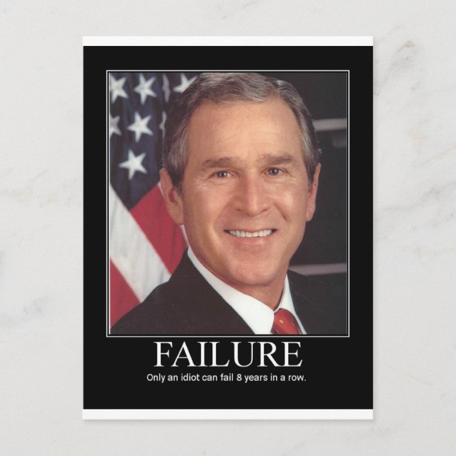 Failure : George Bush Postcard (Front)