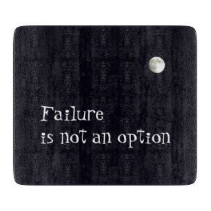 Failure in not an option cutting board