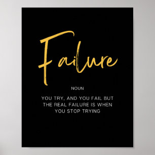 Failure Inspiring Quote Poster