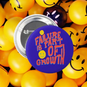 Failure Is Part of Growth – Motivational Button