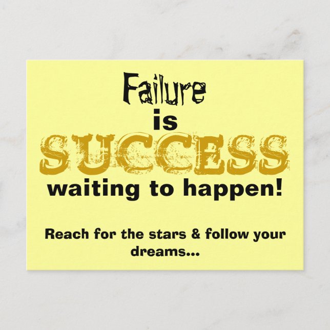 Failure is Success Waiting to Happen Quote Postcard (Front)
