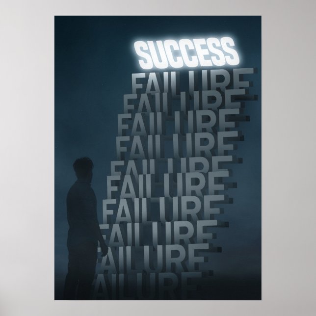 Failures To Success - Hustle Motivational Poster (Front)