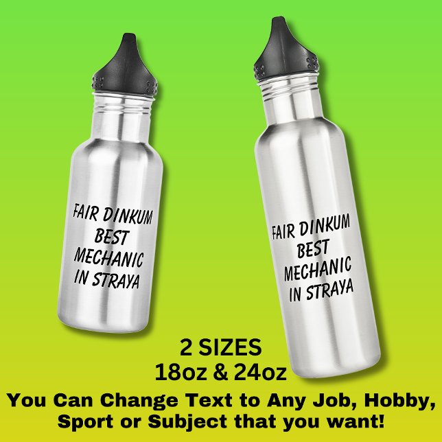 Fair Dinkum BEST MECHANIC in Straya 532 Ml Water Bottle (Creator Uploaded)