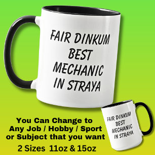 Fair Dinkum BEST MECHANIC in Straya Mug
