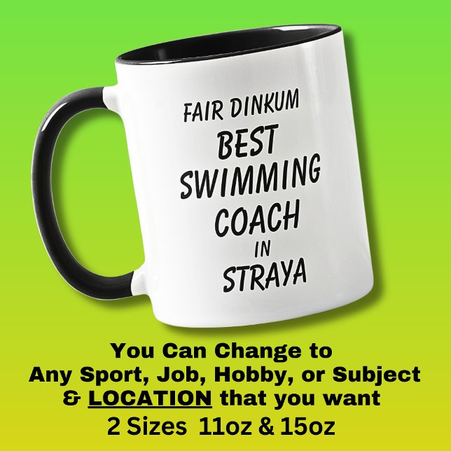 Fair Dinkum BEST SWIMMING COACH in Straya  Mug (Creator Uploaded)