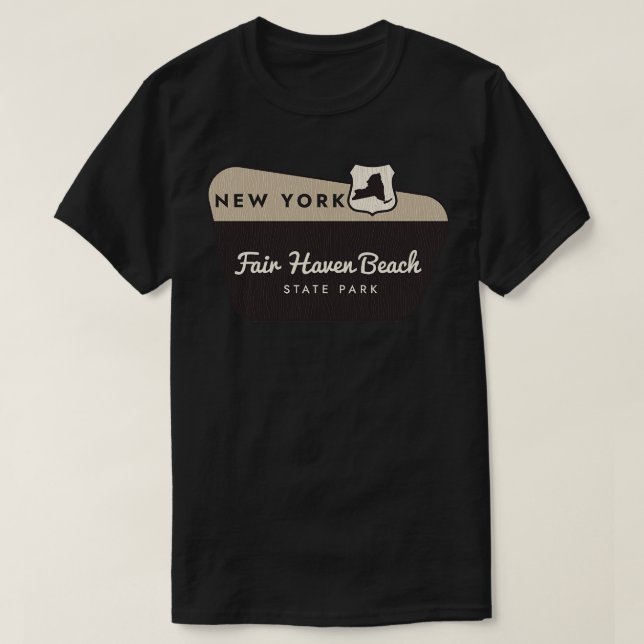 Fair Haven Beach State Park New York Welcome Sign T-Shirt (Design Front)