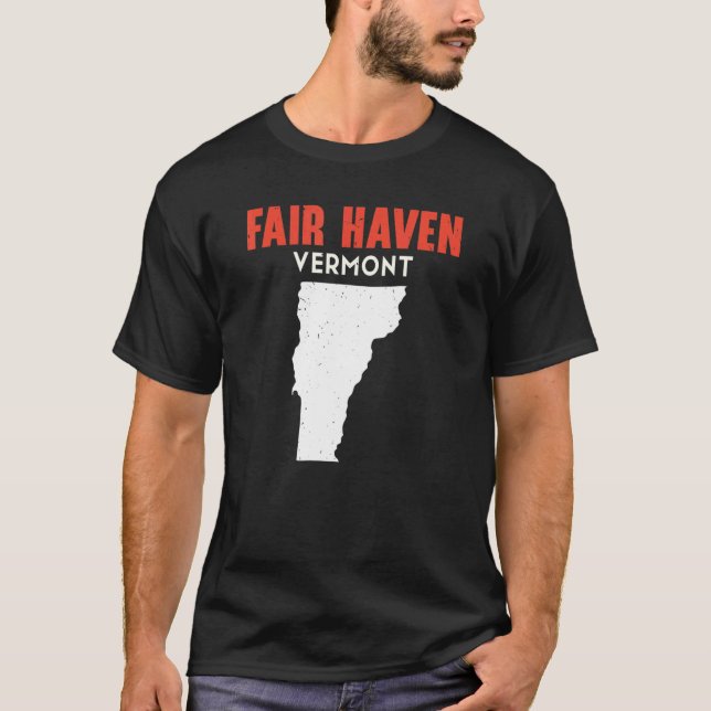 Fair Haven Vermont USA State America Travel Vermon T-Shirt (Front)