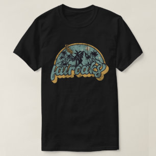 Fair Oaks, California T-Shirt